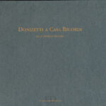 Donizetti a Casa Ricordi. Gli autografi teatrali