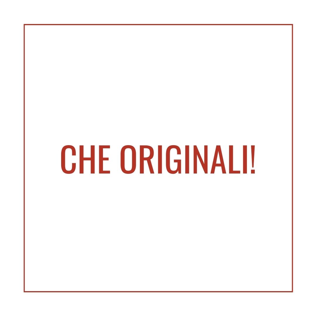Che originali!-image