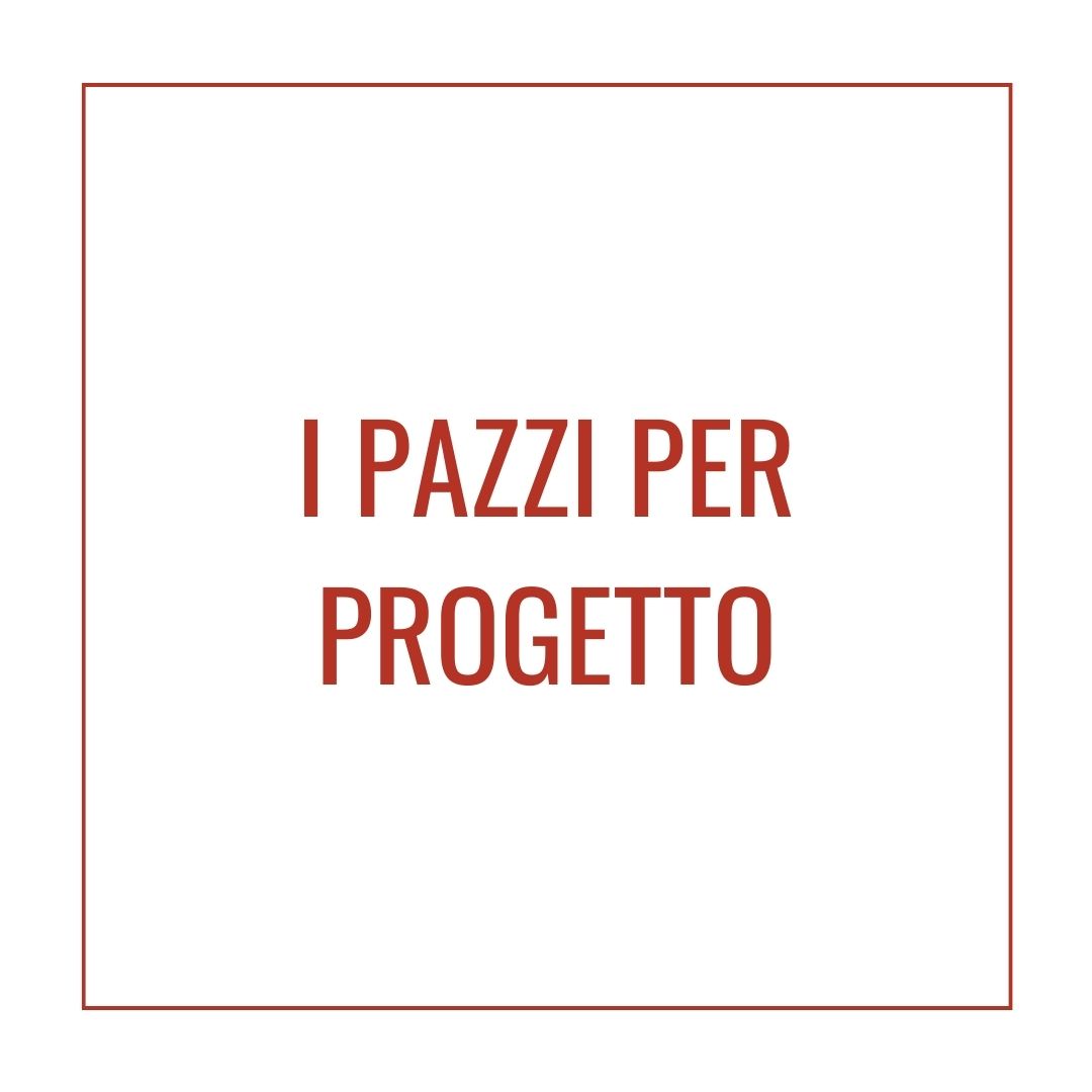 I pazzi per progetto-image