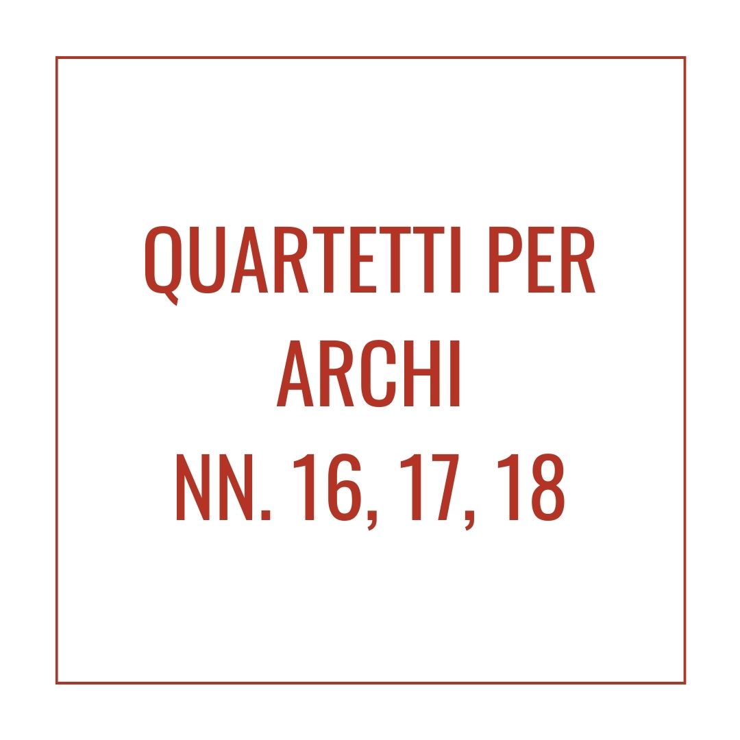 Quartetti per archi nn. 16, 17, 18-image