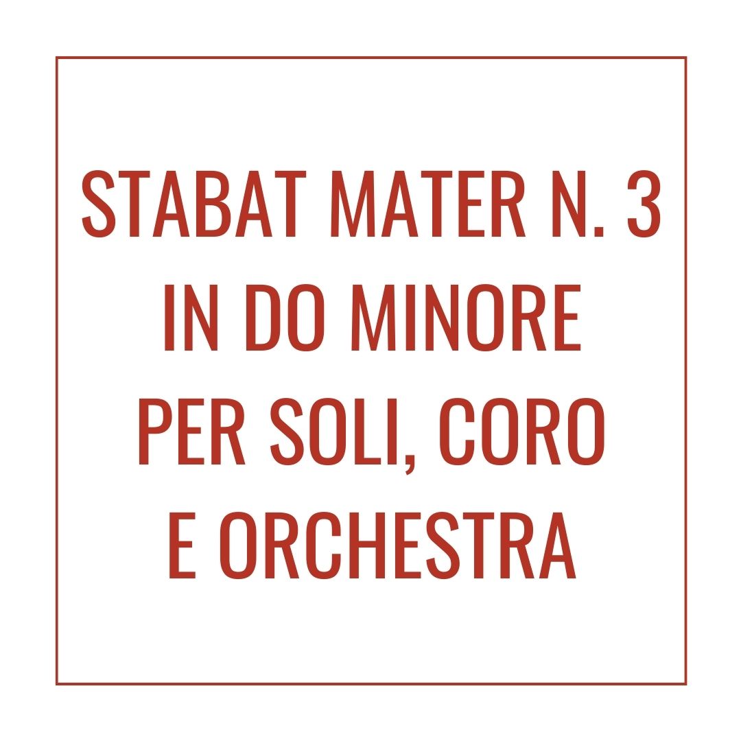 Stabat Mater n. 3 in Do minore per Soli, Coro e Orchestra-image